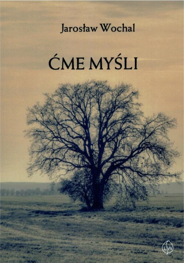 Ćme myśli, Jarosław Wochal