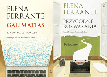 Przygodne rozważania + Galimatias, Elena Ferrante