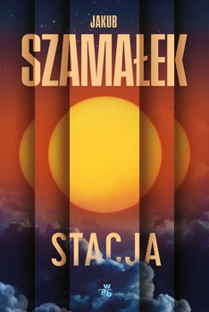 Stacja, Jakub Szamałek