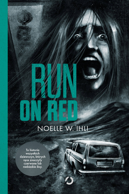 Run on Red, Noelle W. Ihli