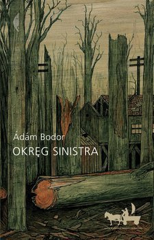 Okręg Sinistra, wydanie 2, Adam Bodor
