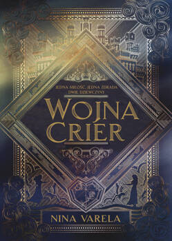 Wojna Crier. Tom 1, Nina Varela