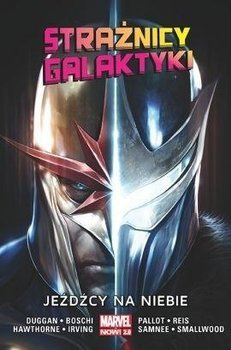 Strażnicy Galaktyki T.2 Jeźdźcy na niebie - Gerry Duggan