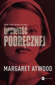 Opowieść podręcznej - Margaret Atwood