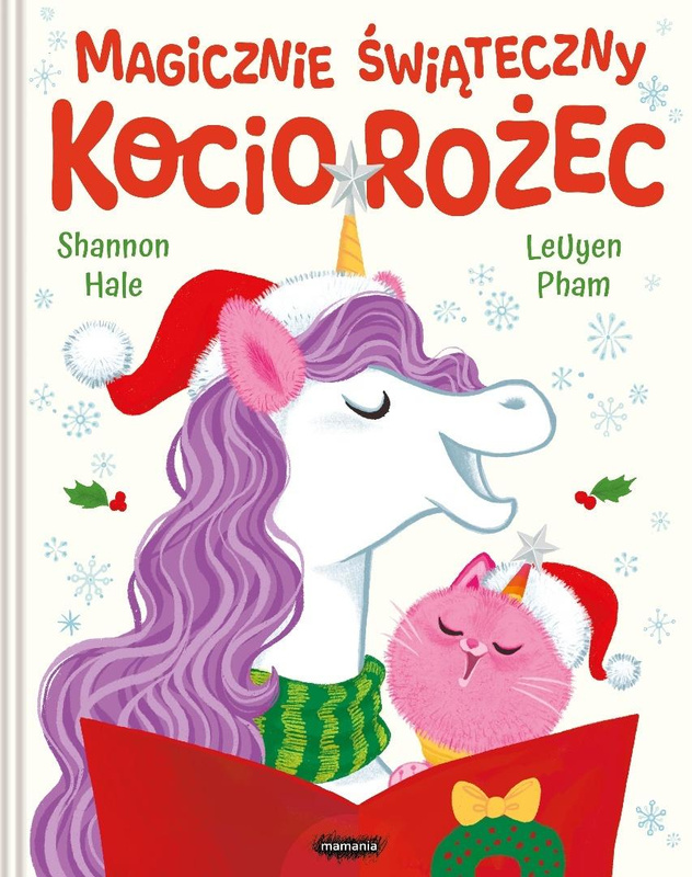 Magicznie świąteczny Kociorożec, Shannon Hale