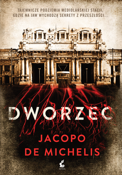 Dworzec, Jacopo De Michelis