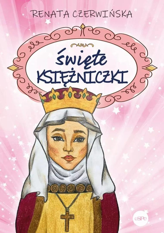 Święte księżniczki, Renata Czerwińska