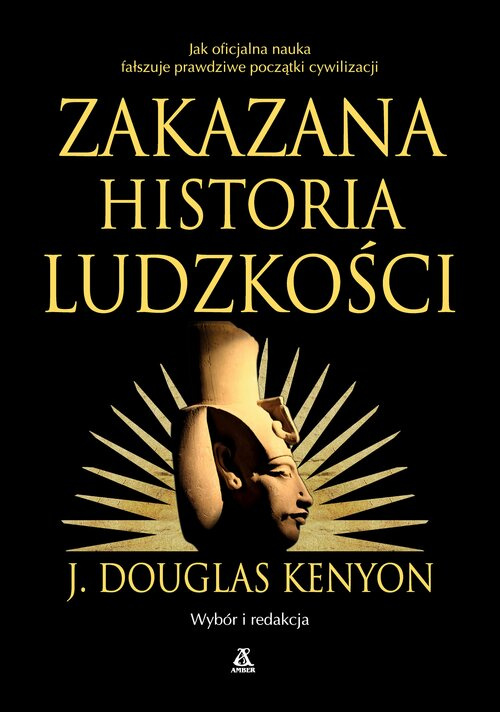 Zakazana historia ludzkości, Kenyon J.Douglas