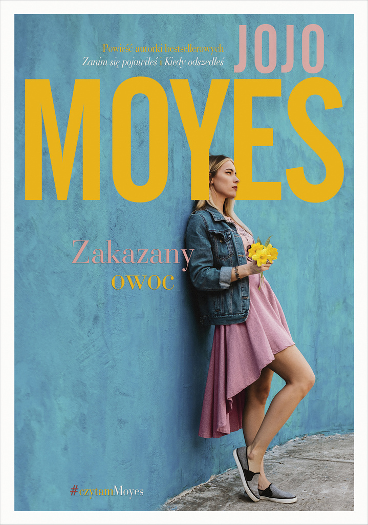 Zakazany owoc, Jojo Moyes