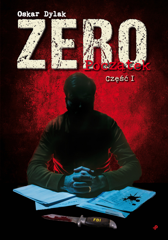 Zero. Początek, Oskar Dylak