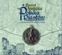 Polska Piastów audiobook - Paweł Jasienica
