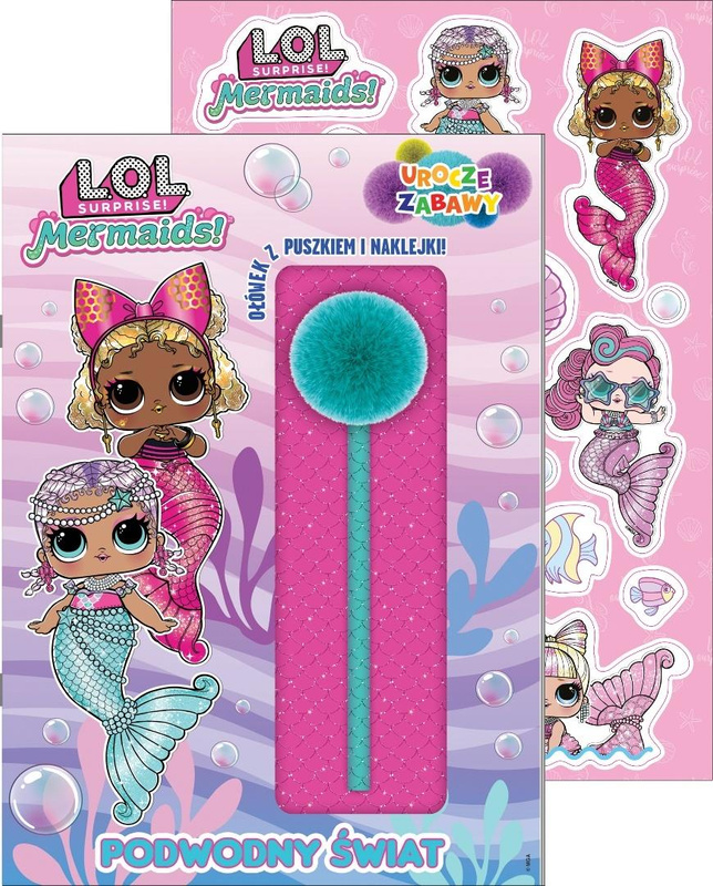 L.O.L. Surprise! Urocze zabawy. Podwodny świat, praca zbiorowa