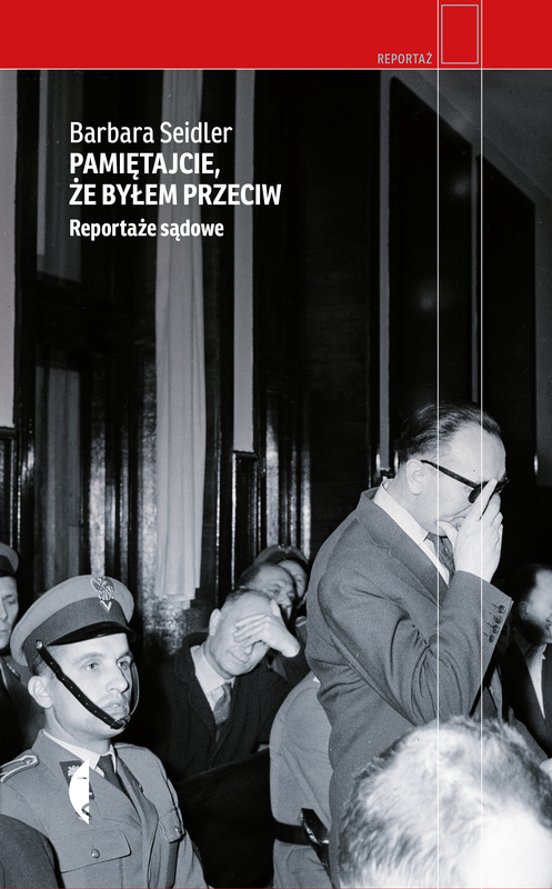 Pamiętajcie, że byłem przeciw, Barbara Seidler