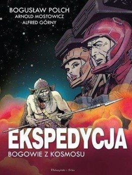 Ekspedycja. Bogowie z kosmosu. Wydanie kolekcjon. - Bogusław Polch, Alfred Górny, Arnold Mostowicz