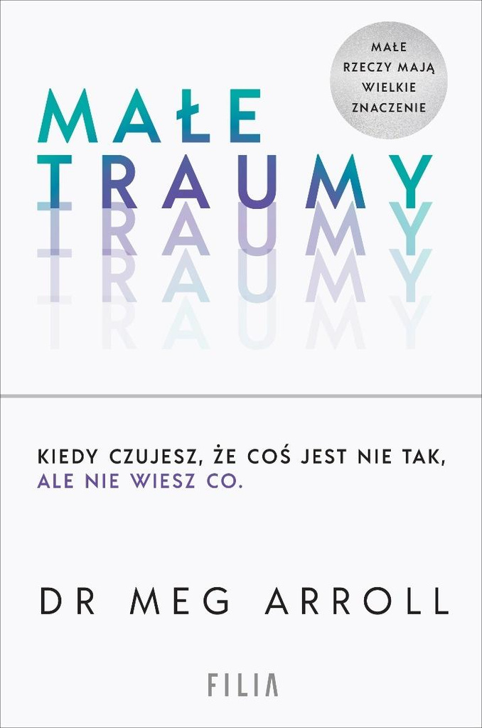 Małe traumy, Dr Meg Arroll