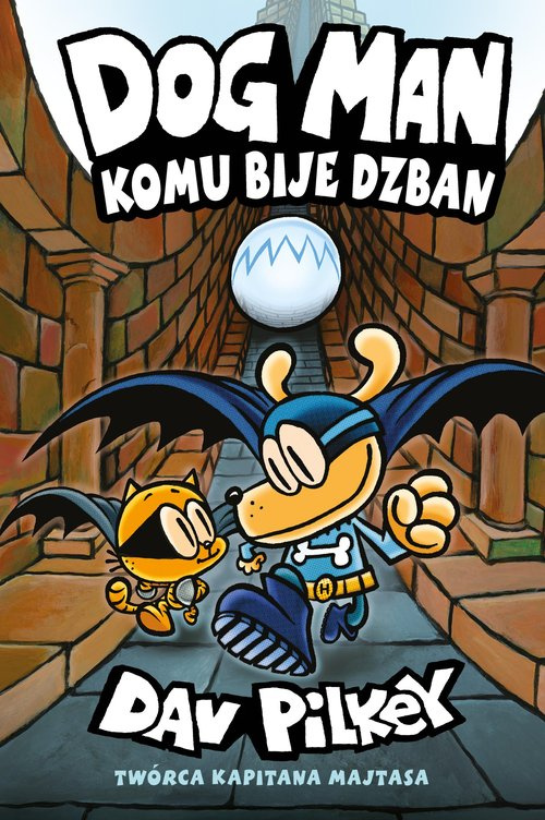 Komu bije dzban. Dogman. Tom 7, Pilkey Dav