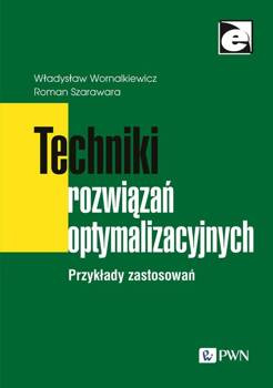 Techniki rozwiązań optymalizacyjnych, Wornalkiewicz Władysław