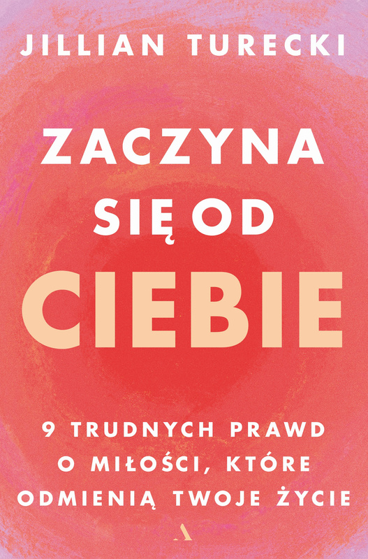 Zaczyna się od Ciebie, Jillian Turecki