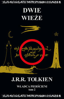 Dwie wieże. Władca Pierścieni T. 2, J.R.R. Tolkien