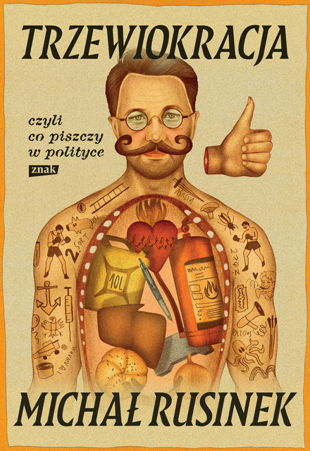 Trzewiokracja, czyli co tam piszczy w polityce, Michał Rusinek
