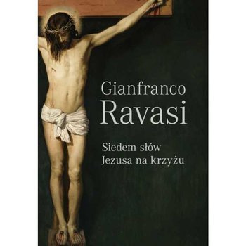 Siedem słów Jezusa na krzyżu, Gianfranco Ravasi
