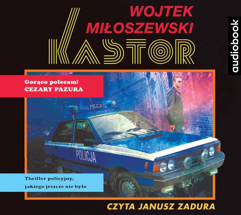 Kastor audiobook - Wojtek Miłoszewski, Janusz Zadura