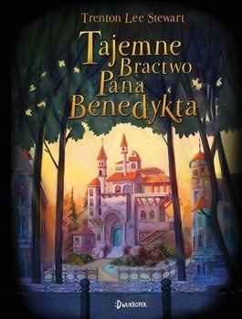 Tajemne bractwo pana Benedykta, tom 1, Trenton Lee Stewart