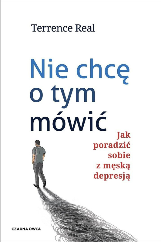Nie chcę o tym mówić w.2, Terrence Real