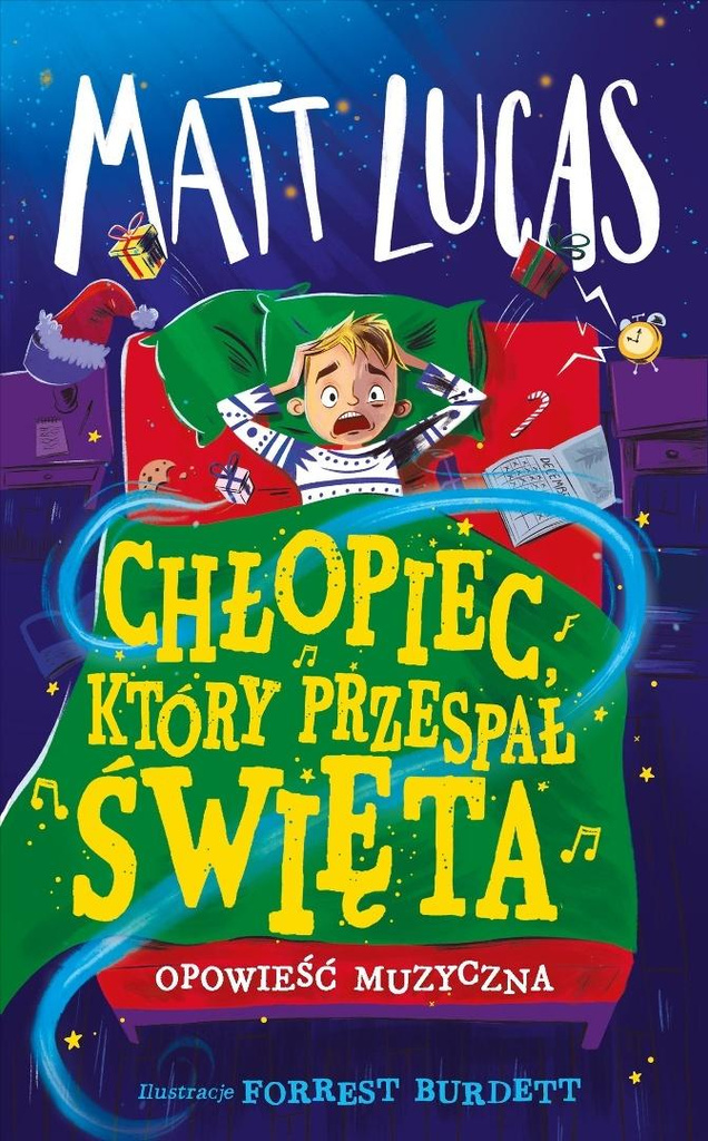 Chłopiec, który przespał święta, Matt Lucas