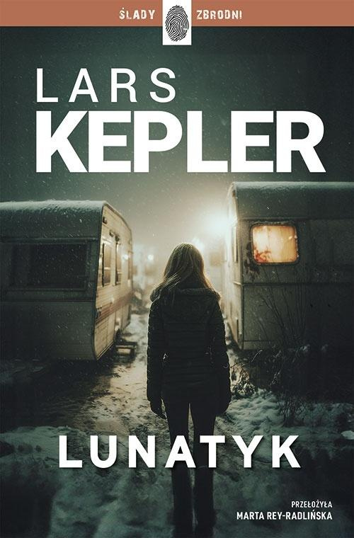 Joona Linna T.10 Lunatyk, Lars Kepler
