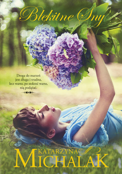 Błękitne sny, Katarzyna Michalak