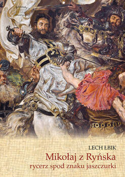 Mikołaj z Ryńska rycerz spod znaku jaszczurki, Łbik Lech