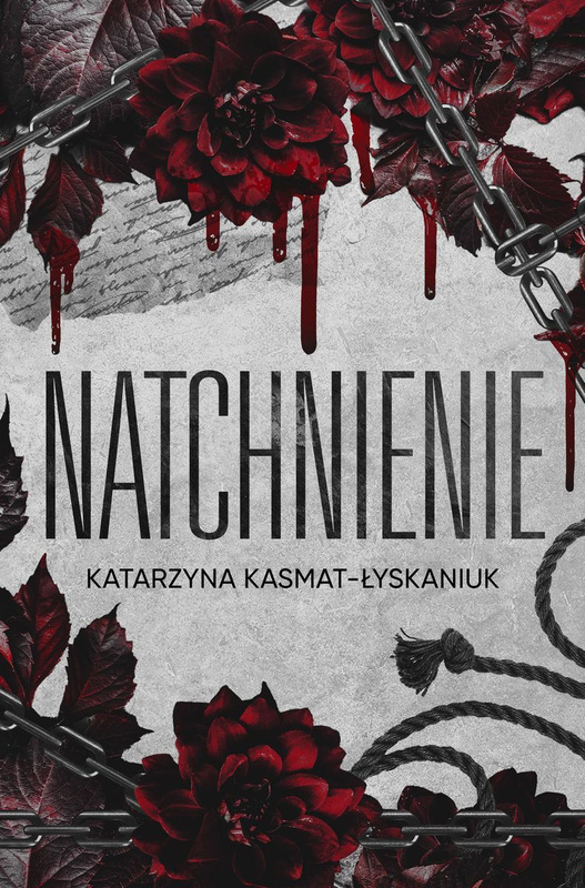 Natchnienie, Katarzyna Kasmat - Łyskaniuk