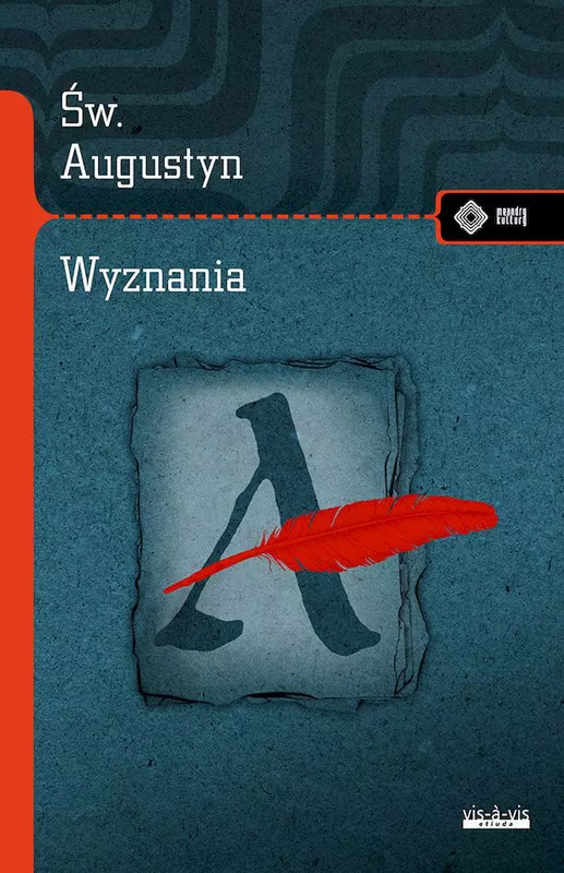 Wyznania, Święty Augustyn