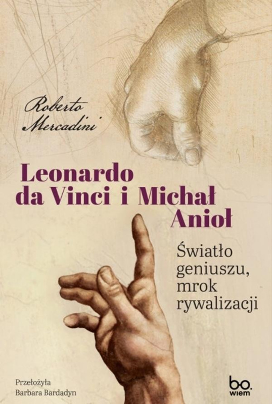 Leonardo da Vinci i Michał Anioł, Roberto Mercadini