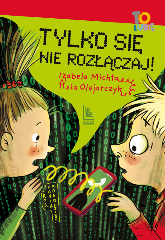 Tylko się nie rozłączaj! wyd. 2025, Izabela Michta