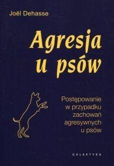 Agresja u psów - Joel Dehasse
