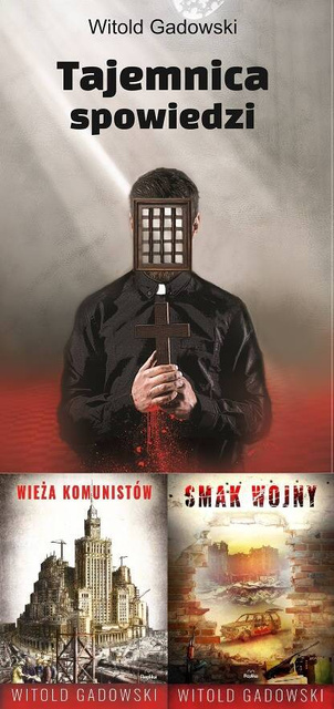 Tajemnica spowiedzi + Wieża komunistów + Smak wojny