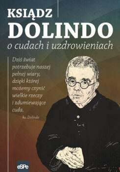 Ksiądz Dolindo o cudach i uzdrowieniach, Krzysztof Nowakowski