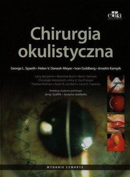 Chirurgia okulistyczna w.2016 - Ivan Goldberg, Helen V. Danesh-Meyer, George L. S