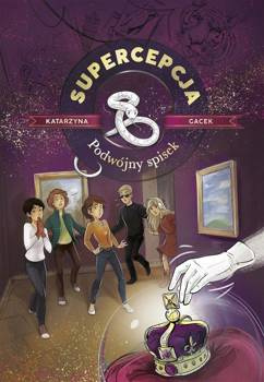 Supercepcja. Podwójny spisek, Katarzyna Gacek