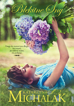 Błękitne sny, Katarzyna Michalak