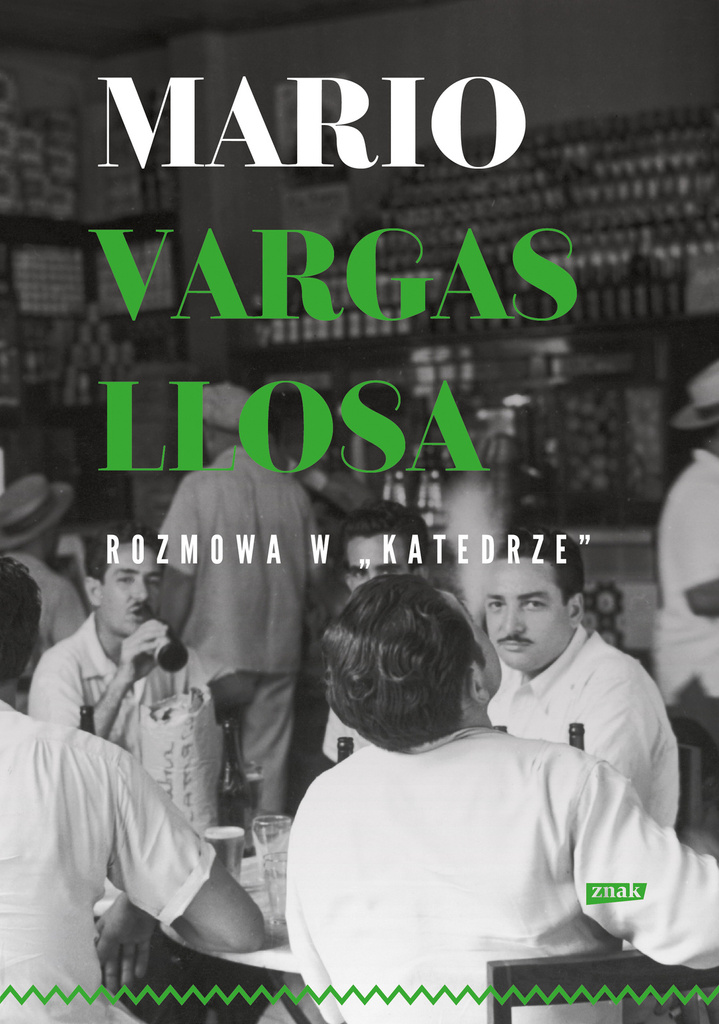 Rozmowa w "Katedrze", Mario Vargas Llosa