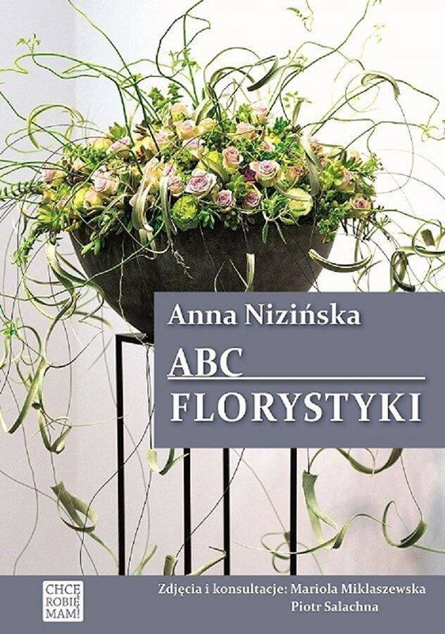 ABC Florystyki w.2 - Anna Nizińska