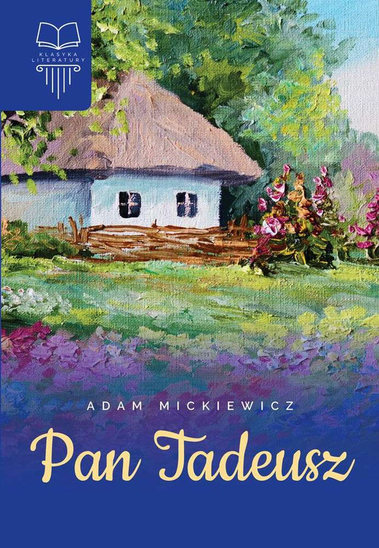 Pan Tadeusz wyd. 2, Adam Mickiewicz