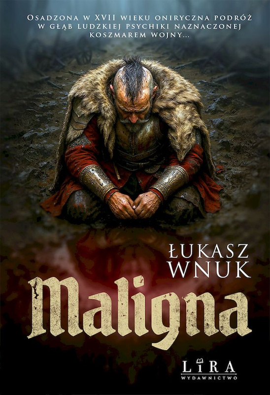 Maligna, Łukasz Wnuk