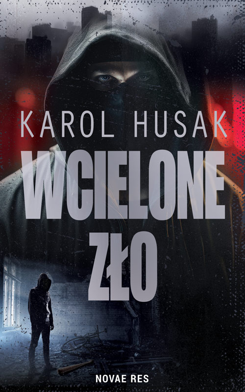 Wcielone zło, Karol Husak