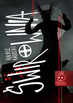 Gra strachu. Świrownia. Tom 1, Łukasz Radecki