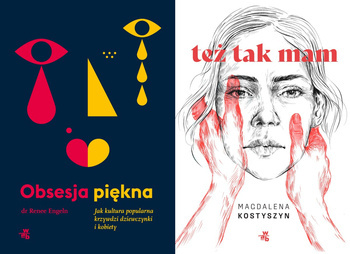 Też tak mam! + Obsesja piękna