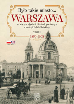 Było takie miasto…, Rafał Bielski